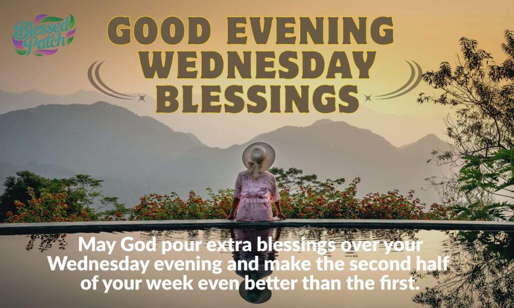 Good Evening Wednesday Blessings