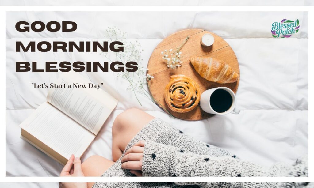 Good Morning Blessings Messages