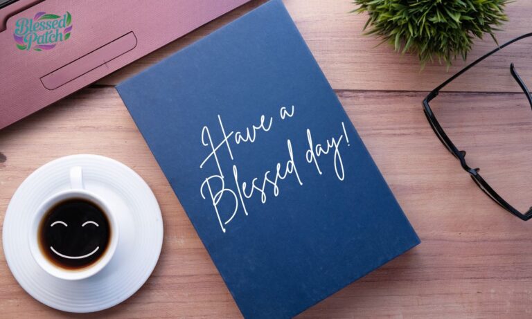 Have a Blessed day (1)