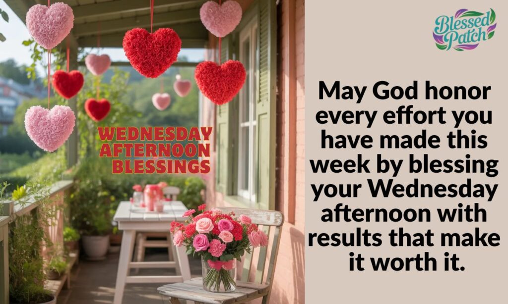 Wednesday Afternoon Blessings