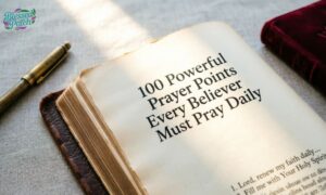 100 Powerful Prayer Points