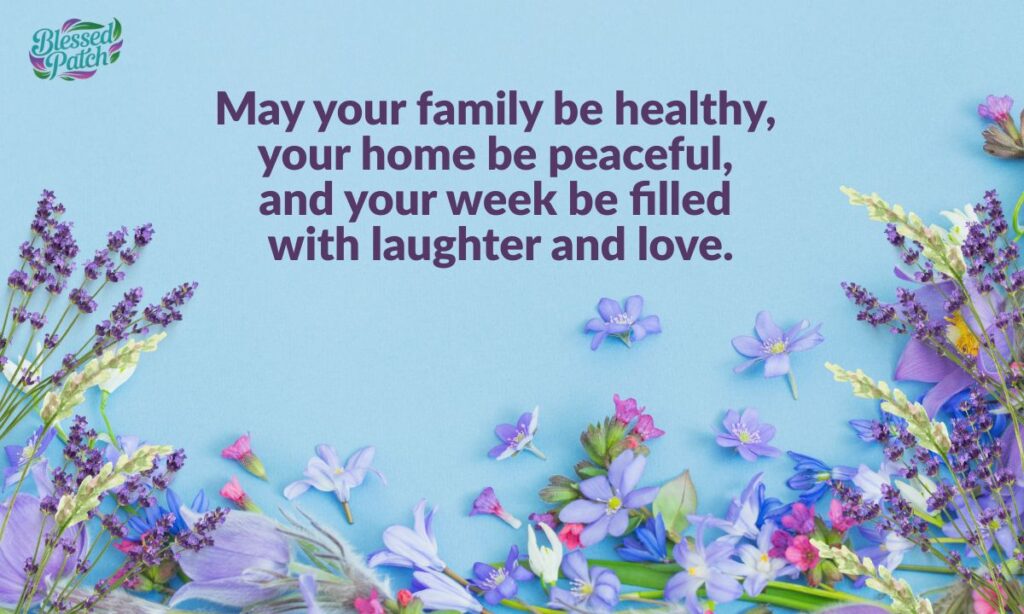 Beautiful New Week Blessings