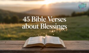 Bible Verses About Blessings