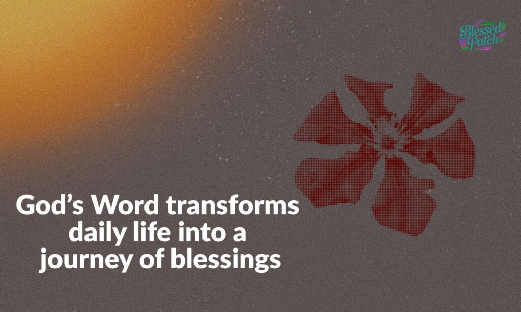 Bible Verses About Blessings in Daily Life