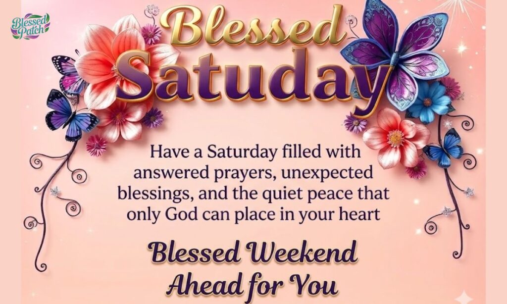 Blessed Saturday