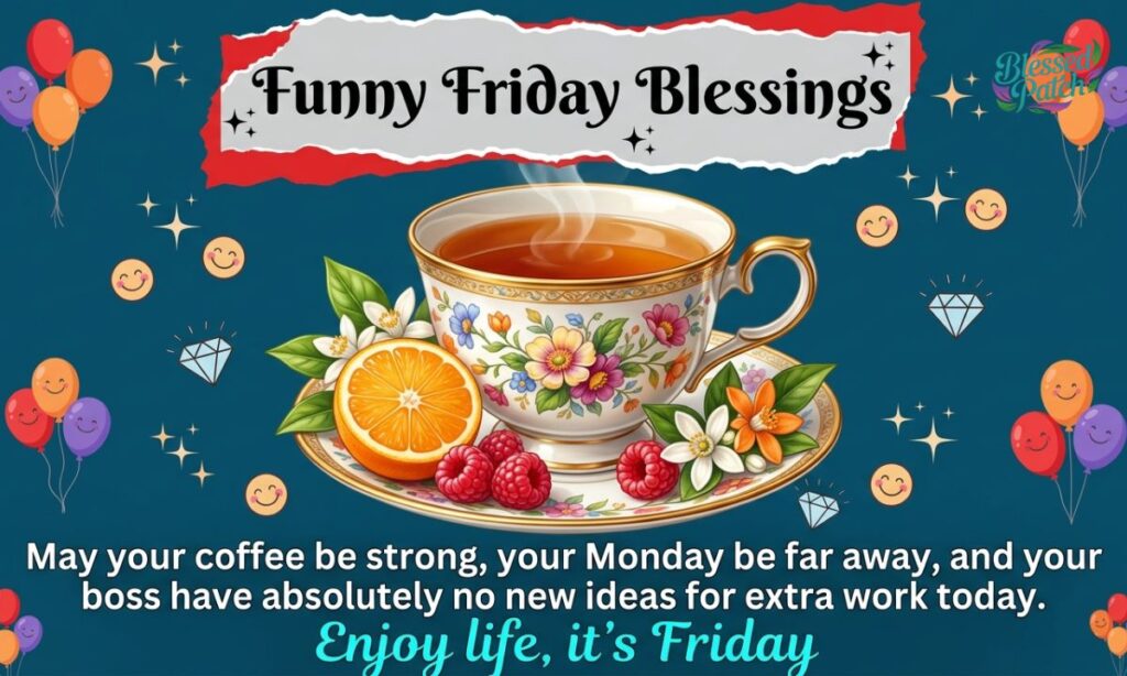 Funny Friday Blessings