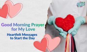 Good Morning Prayer for My Love