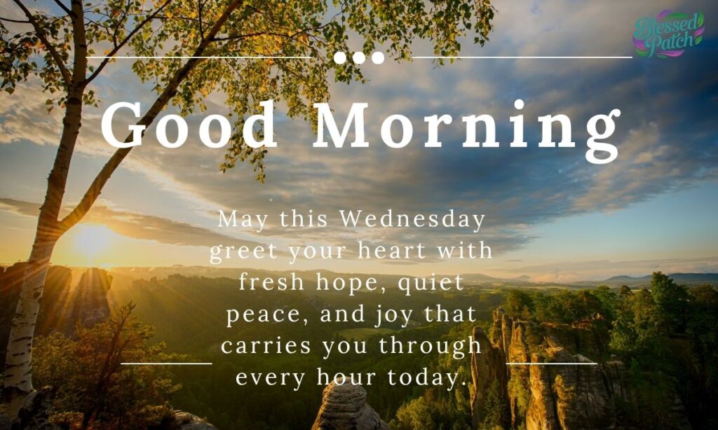 Good Morning Wednesday Blessings