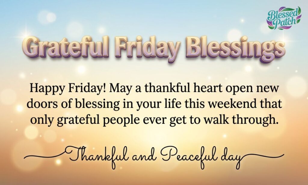 Grateful Friday Blessings