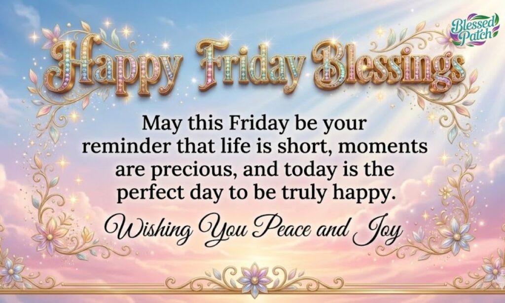 Happy Friday Blessings