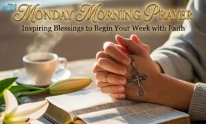 Monday Morning Prayer