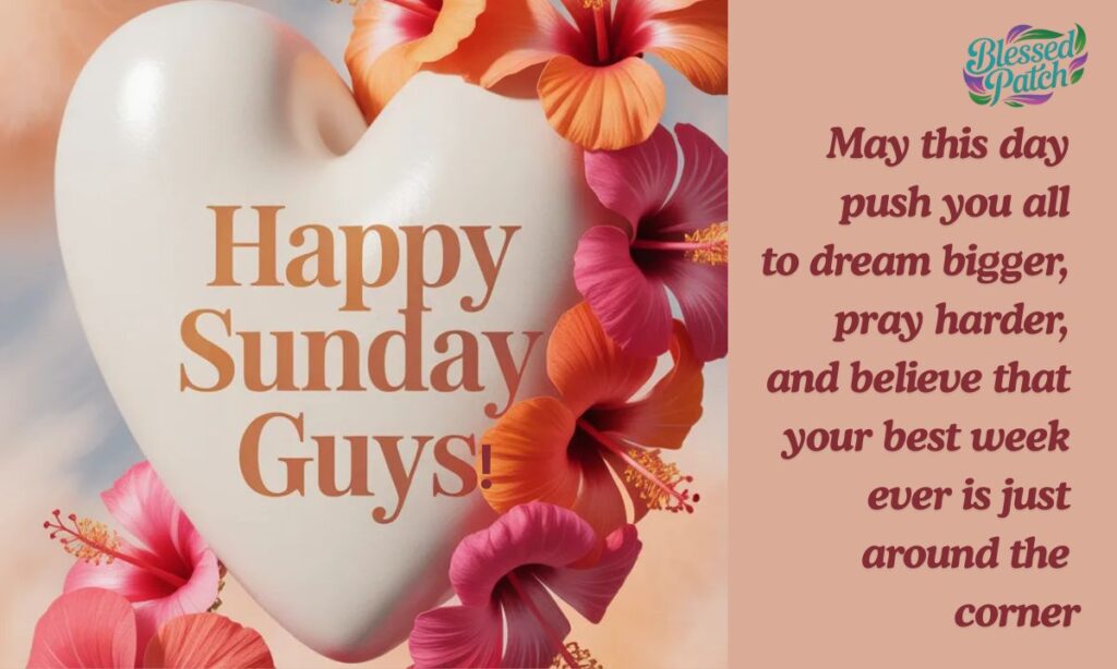 Motivational Sunday Blessings & Messages
