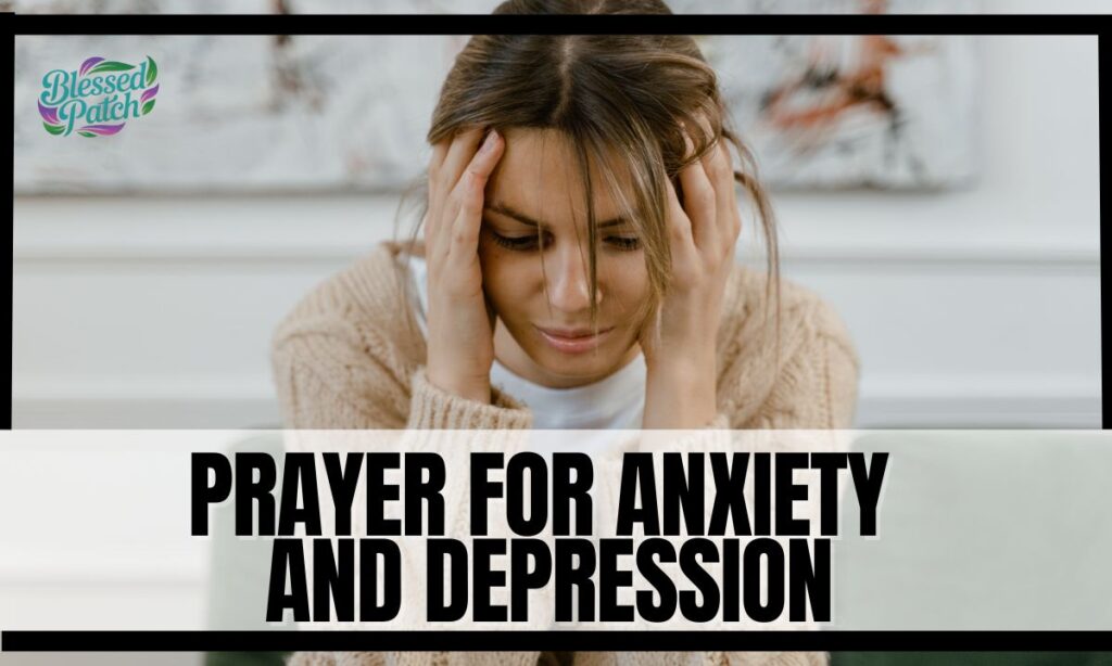 Prayer for Anxiety and Depression