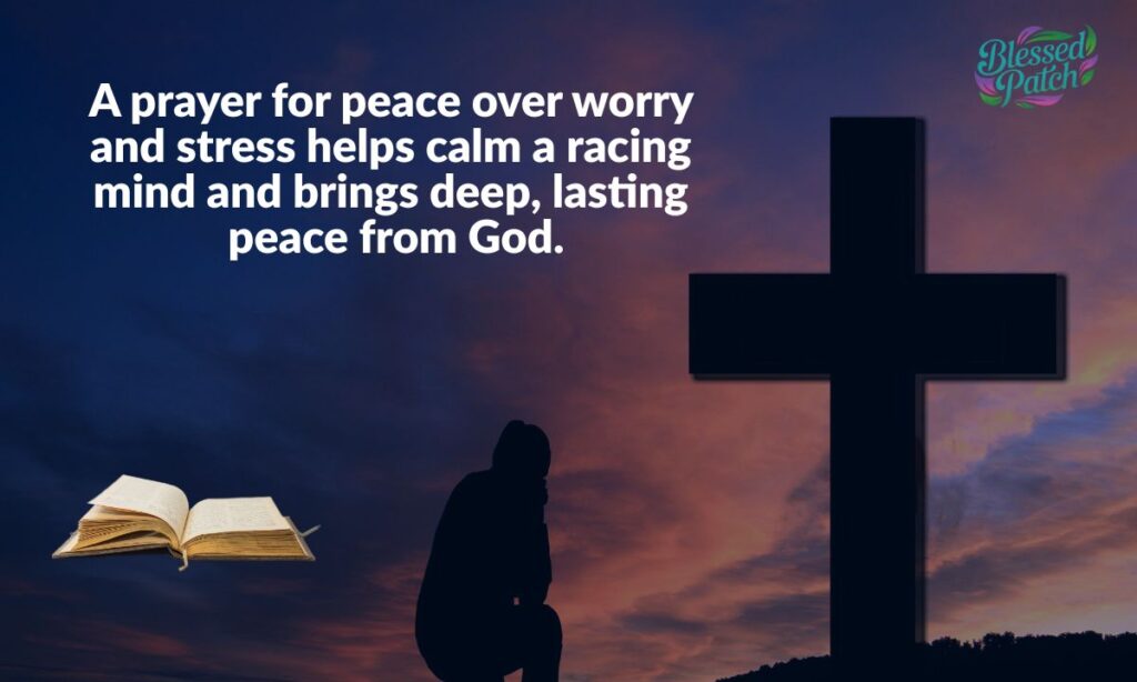Prayer for Peace Over Worry and Stress