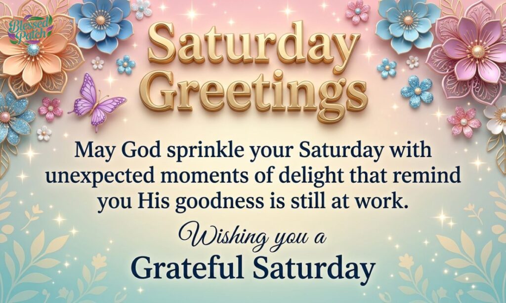 Saturday Greetings