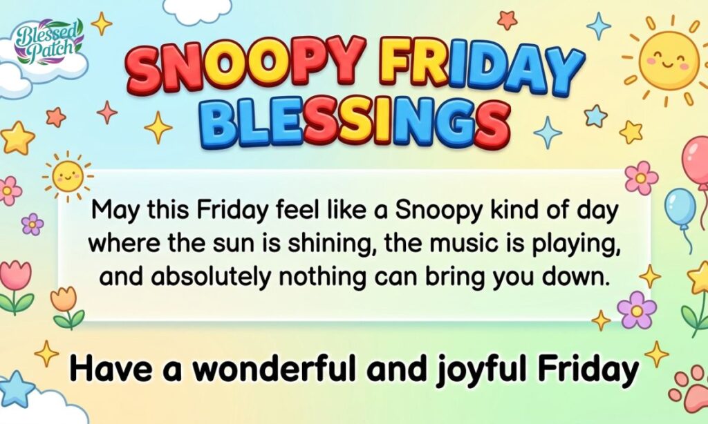 Snoopy Friday Blessings