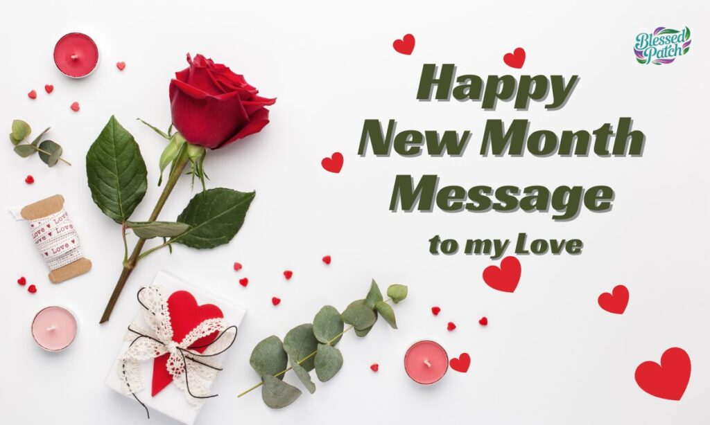Happy New Month Message to my Love