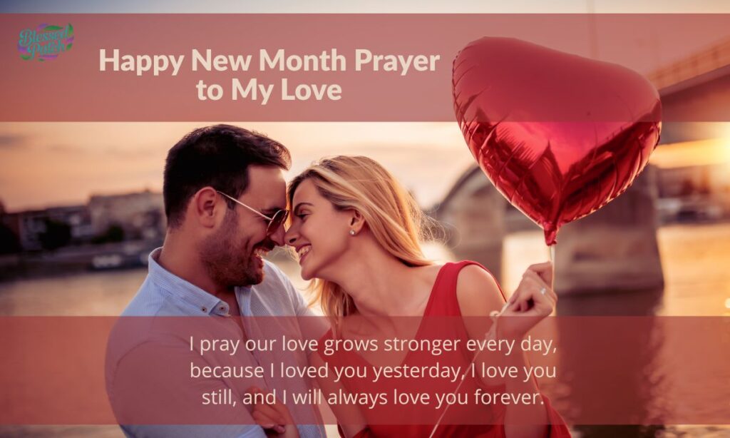 Happy New Month Prayer for Our Relationship