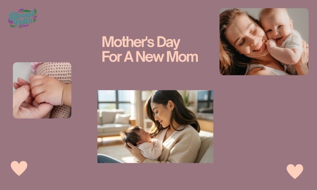 Mother's Day Messages For A New Mom (1)