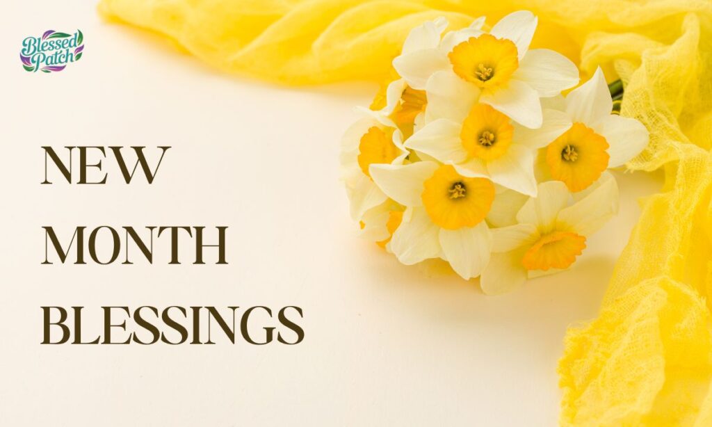 New Month Blessings