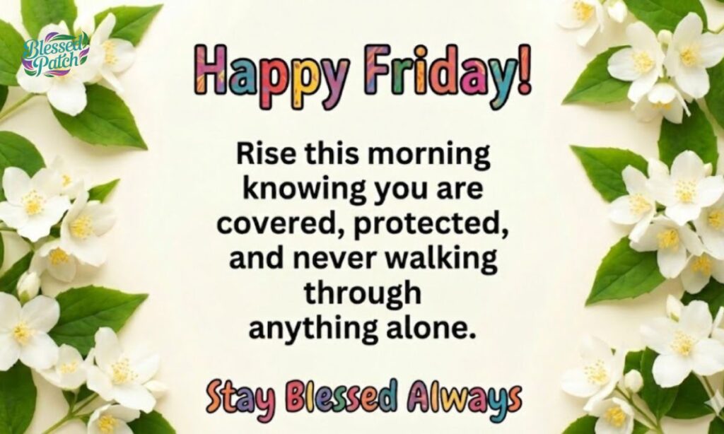 Positive Good Friday Morning Blessings