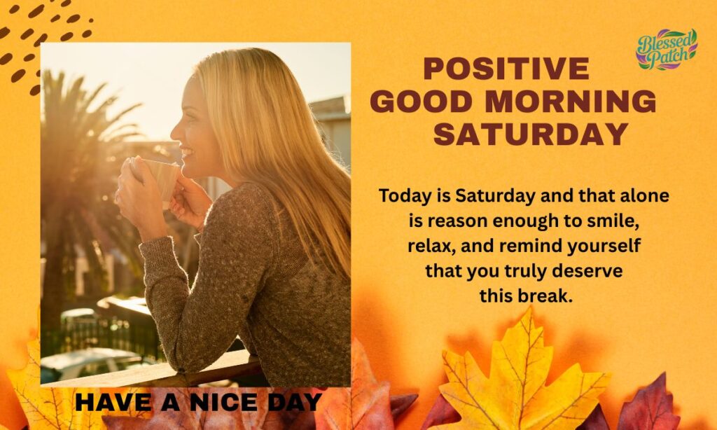 Positive Good Morning Saturday
