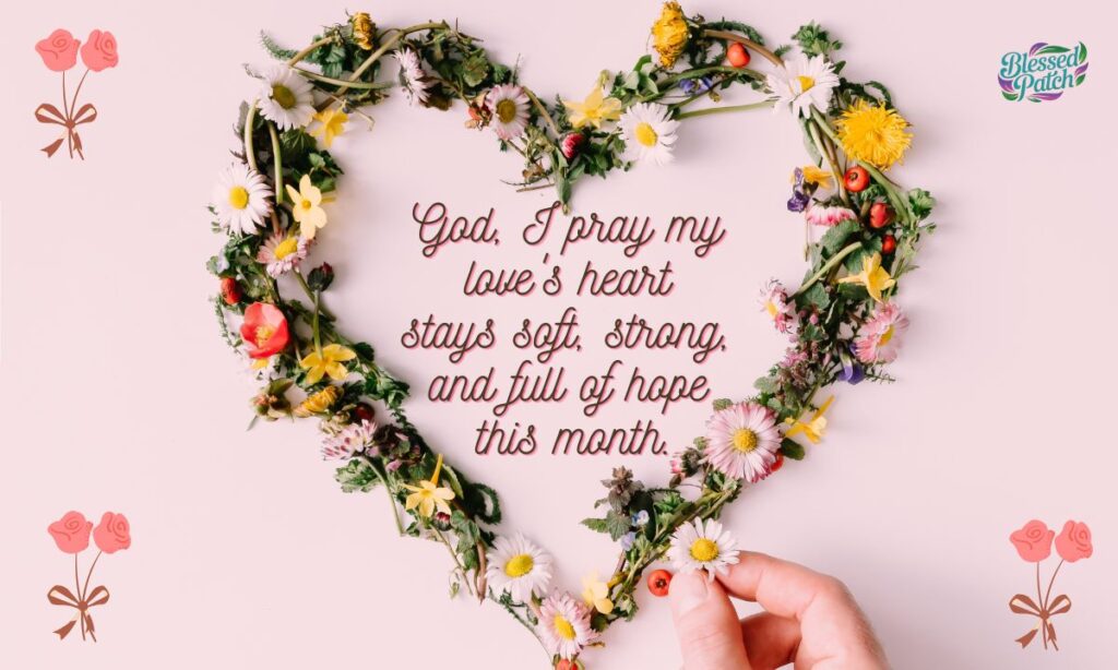 Prayer for My Love's Heart