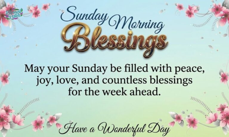 Sunday Morning Blessings