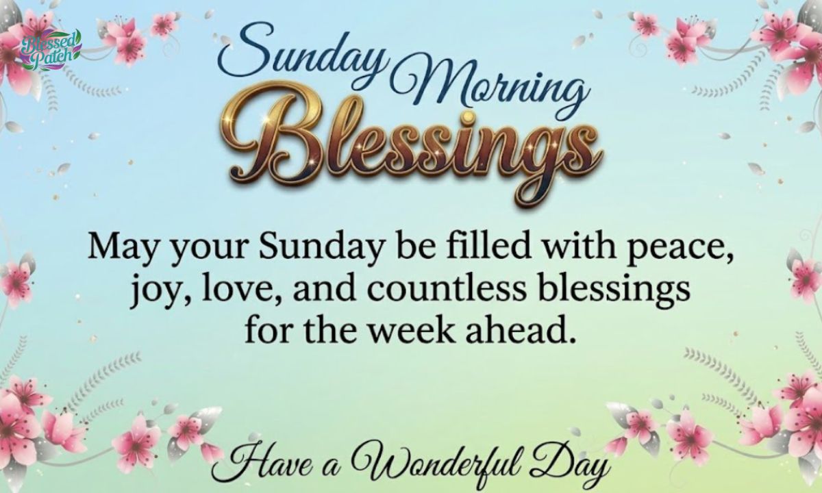 Sunday Morning Blessings