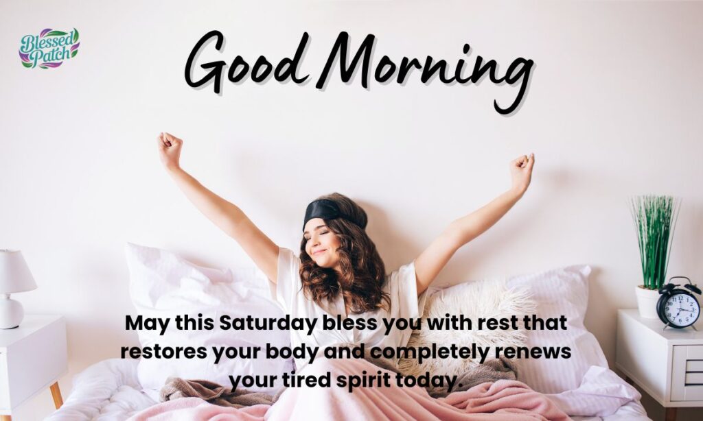 Weekend Saturday Morning Blessings