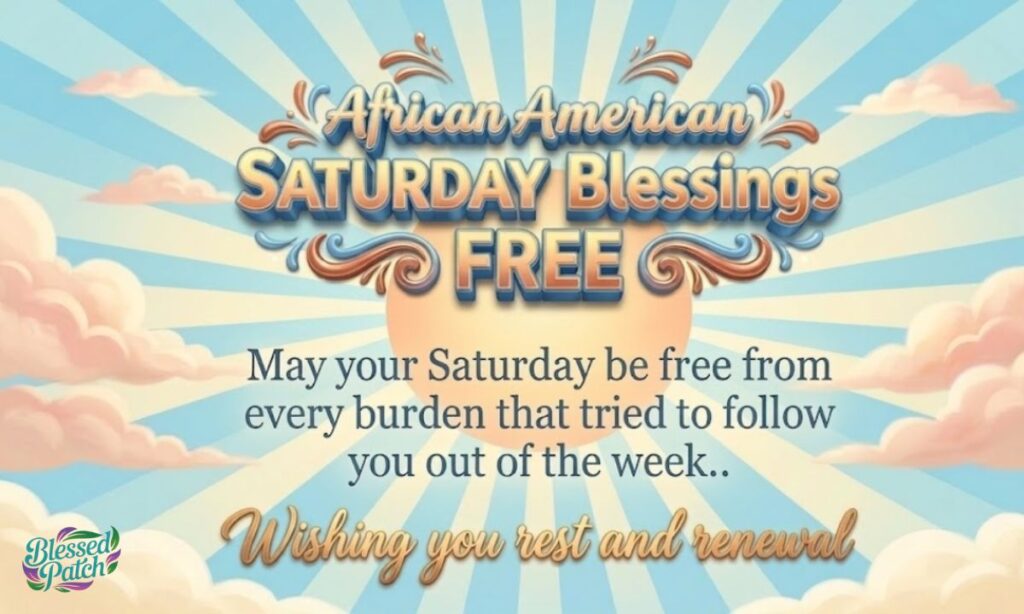African American Saturday Blessings Free