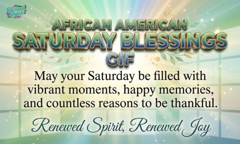 African American Saturday Blessings GIF