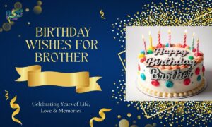 Birthday Wishes for Brother