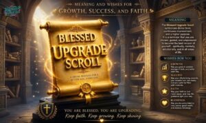 Blessed Upgrade Scroll