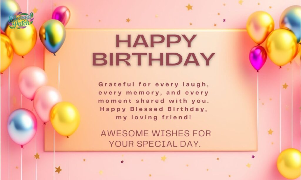 Instagram Birthday Caption for Friend Blessings
