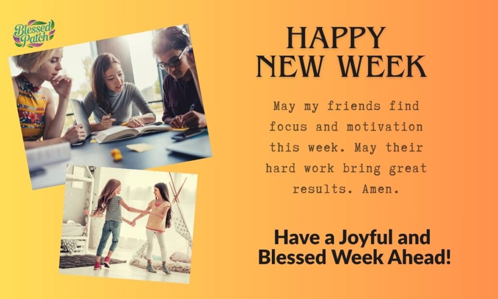 New Week Prayers and Blessings for Friends
