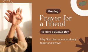 Prayer for a Friend