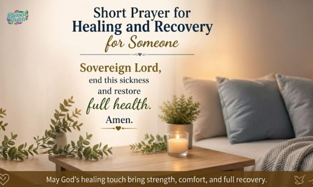 Short Prayer for Healing and Recovery for Someone