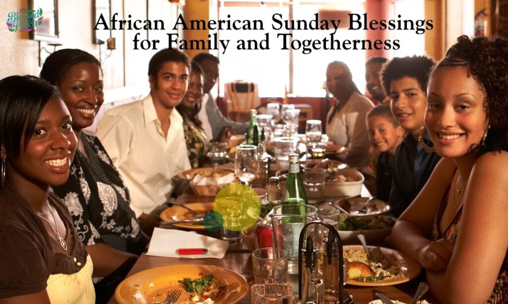 African American Sunday Blessings for Family