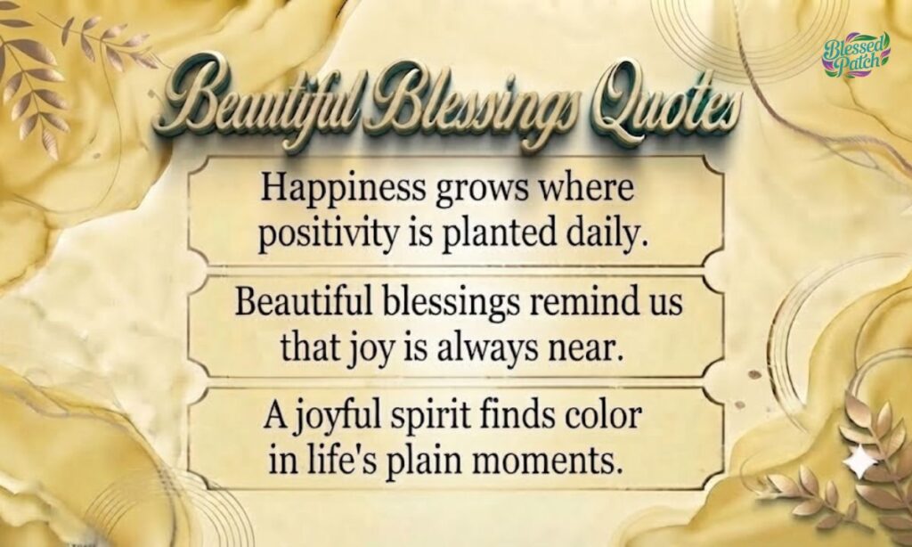 Beautiful Blessings Quotes (2)