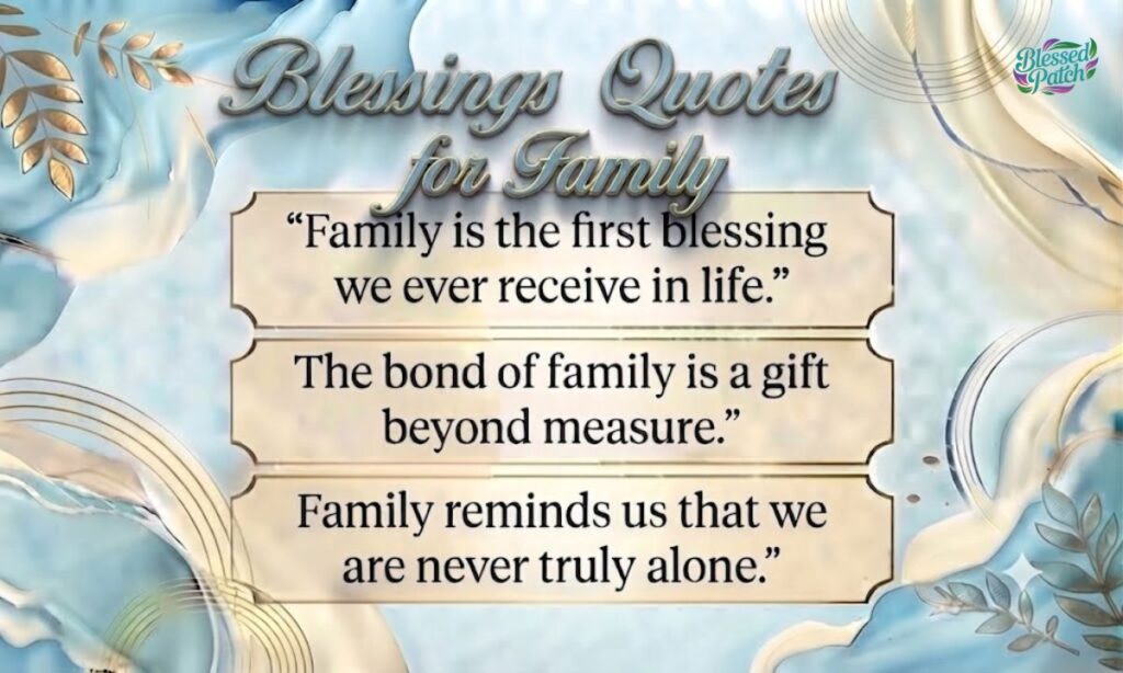 Blessings Quotes For Family (1)