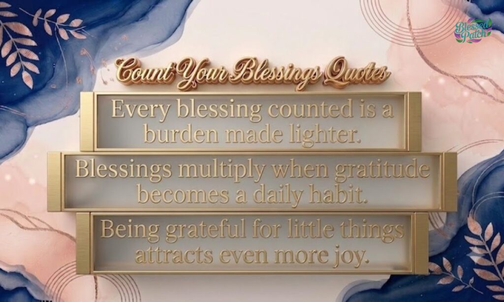 Count Your Blessings Quotes (1)