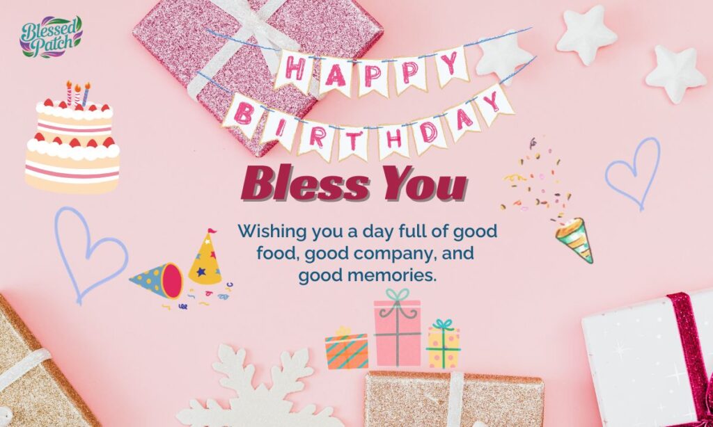 Happy Birthday Bless You