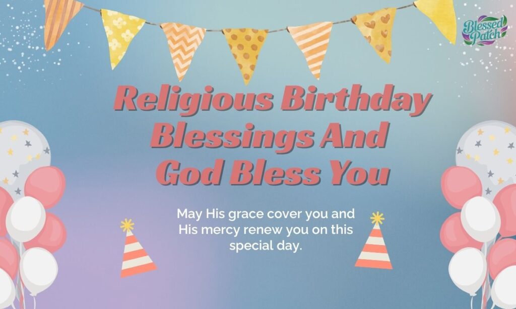 Religious Birthday Blessings And God Bless You