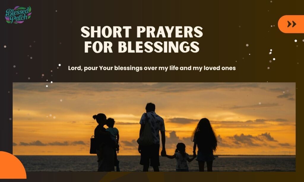 Short Prayers for Blessings