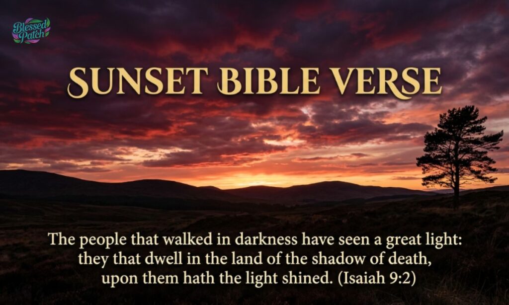 Sunset Bible Verse