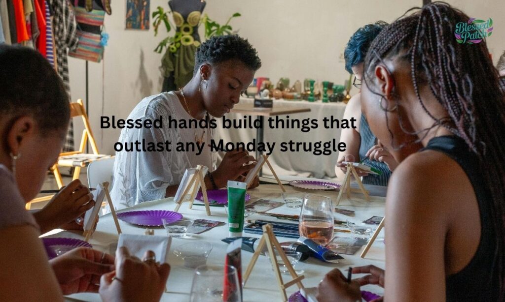 African American Monday Blessings for Work