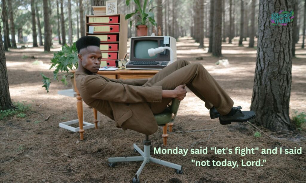 Funny African American Monday Blessings (1)