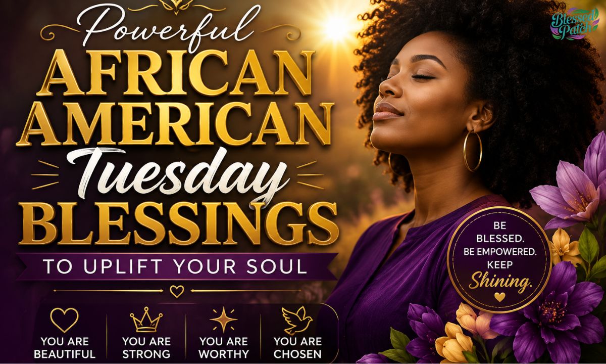 African American Tuesday Blessings