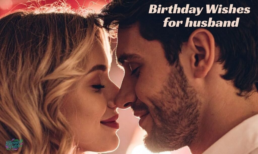 Birthday Wishes for Husband (2)